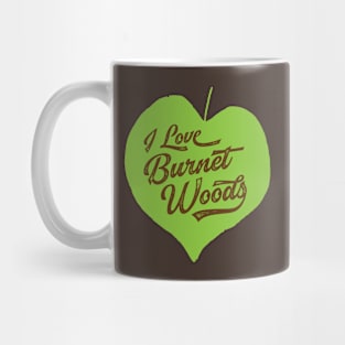 I Love Burnet Woods - green Mug